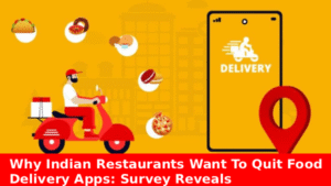 Why Indian restaurants want to quit food delivery apps due to rising commissions and low margins